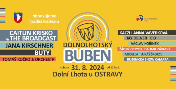 Lístek na hudební festival Dolnolhotský buben 31.8.2024 v Dolní Lhotě u Ostravy. Vystoupí Jana Kirschner, Buty, Tomáš Kočko a další...