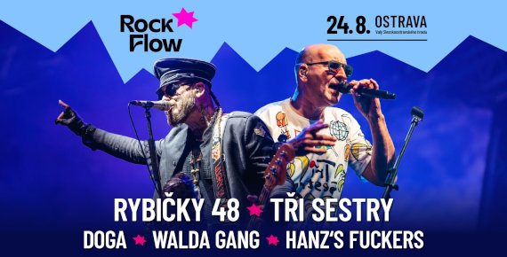 Lístek na Rock Flow v Ostravě 24.8.2024 - Rybičky 48, Tři sestry, Doga, Walda Gang