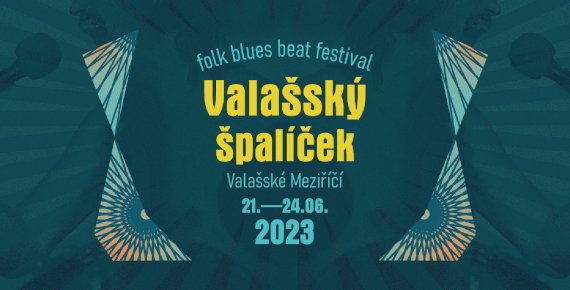 4 denní lístek na folk-blues-beat festival Valašský špalíček 21. - 24.6.2023 ve Valašském Meziříčí