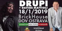 2 lístky na DRUPI & DAVIDE MATTIOLI v Ostravě 18.1.2019
